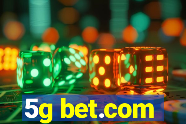 5g bet.com